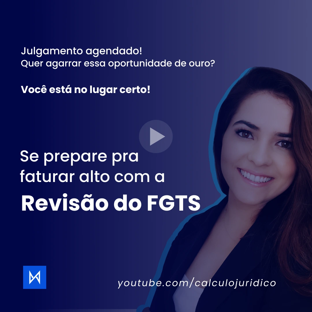 Revisão do FGTS: Passo a passo completo do cálculo EM MINUTOS