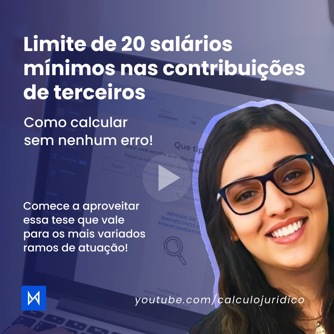 Limite de 20 salários mínimos nas contribuições de terceiros: como calcular?