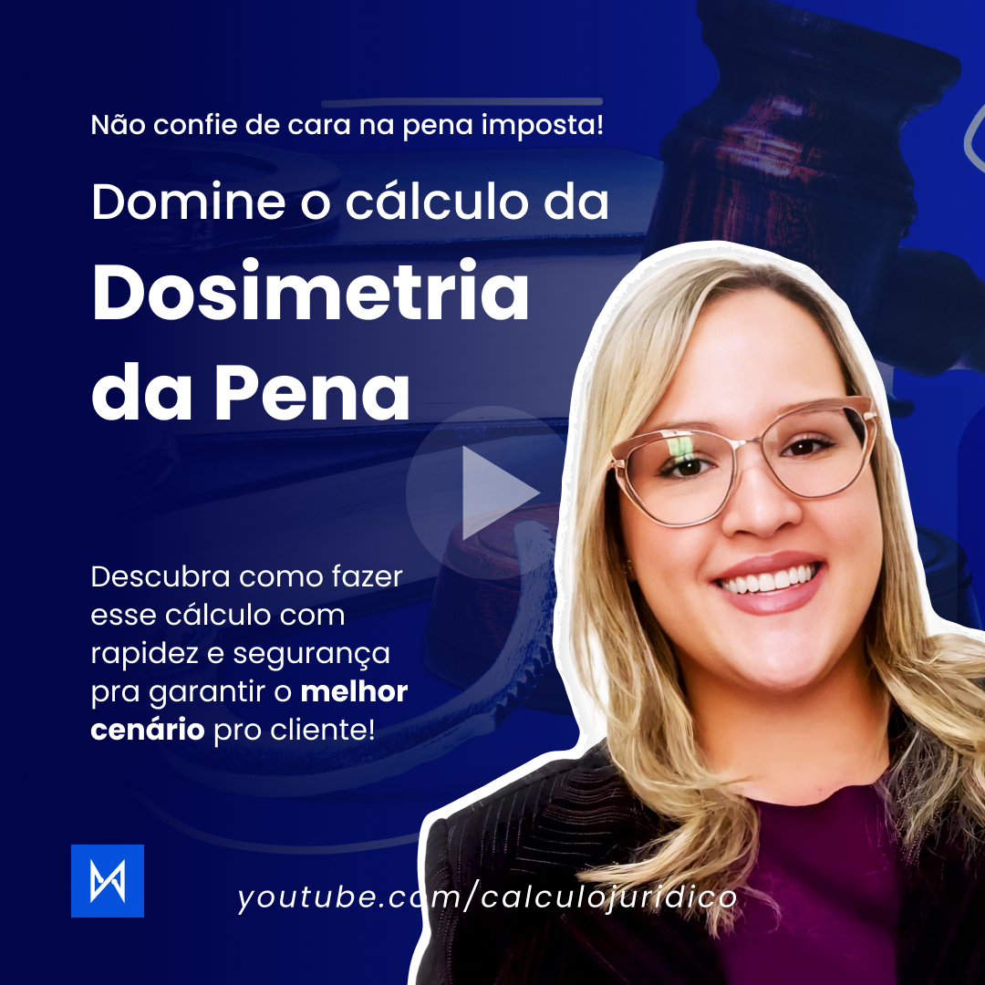 Dosimetria da pena: o que é e como calcular de forma simples e rápida
