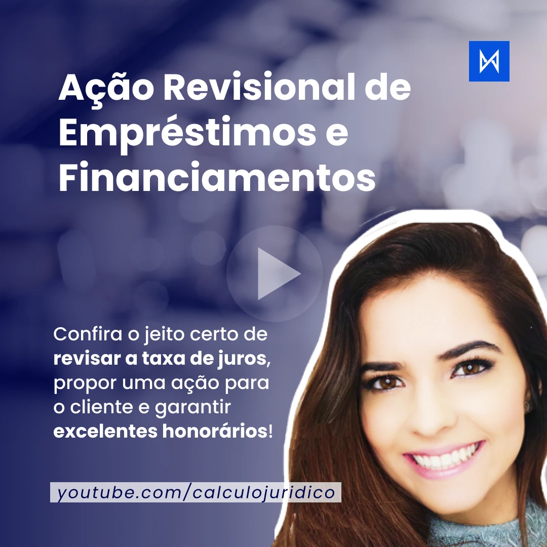 Empréstimos e Financiamentos - o caminho certo pra propor uma ação revisional bancária