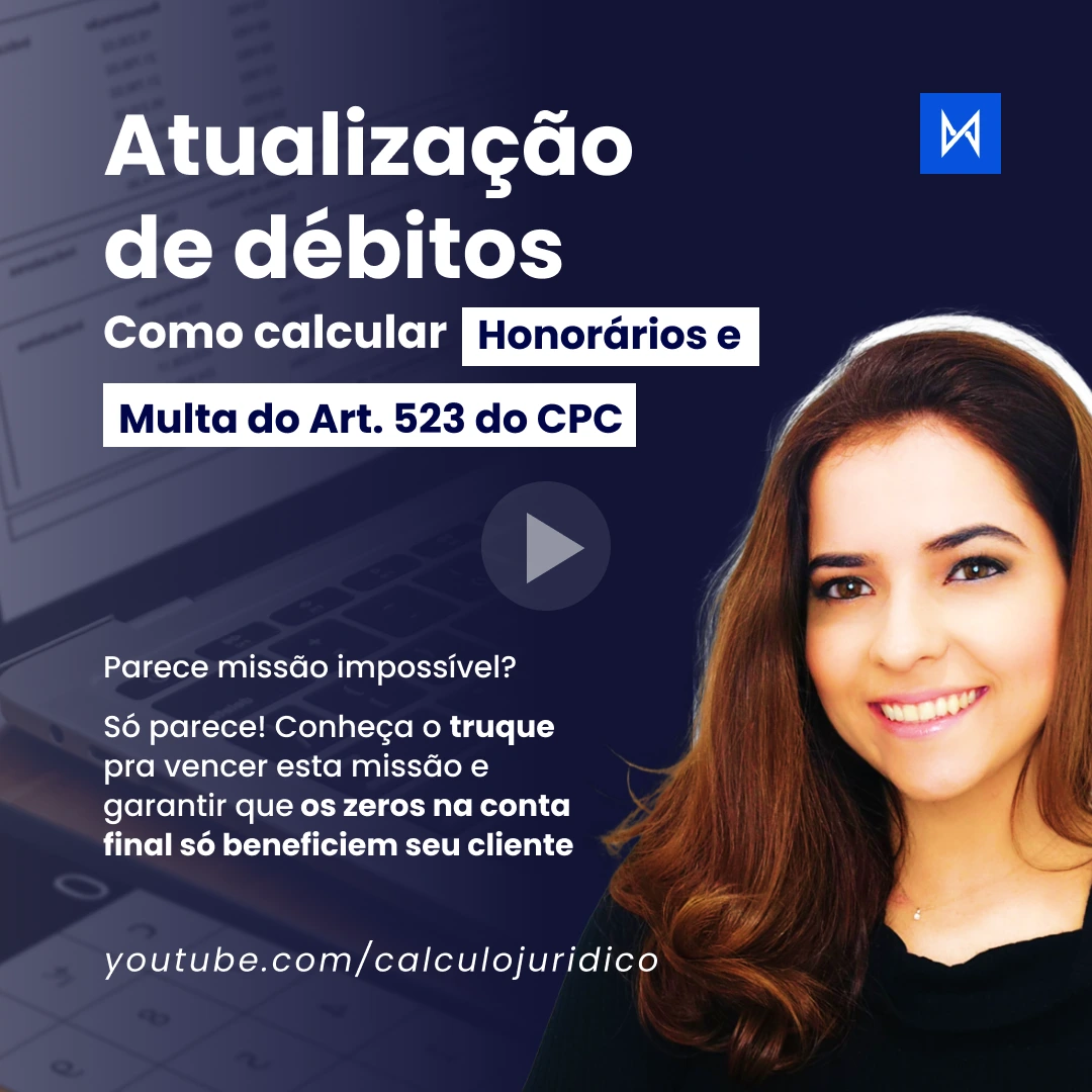 Como calcular a multa do art. 523 do CPC e honorários ao atualizar um débito judicial