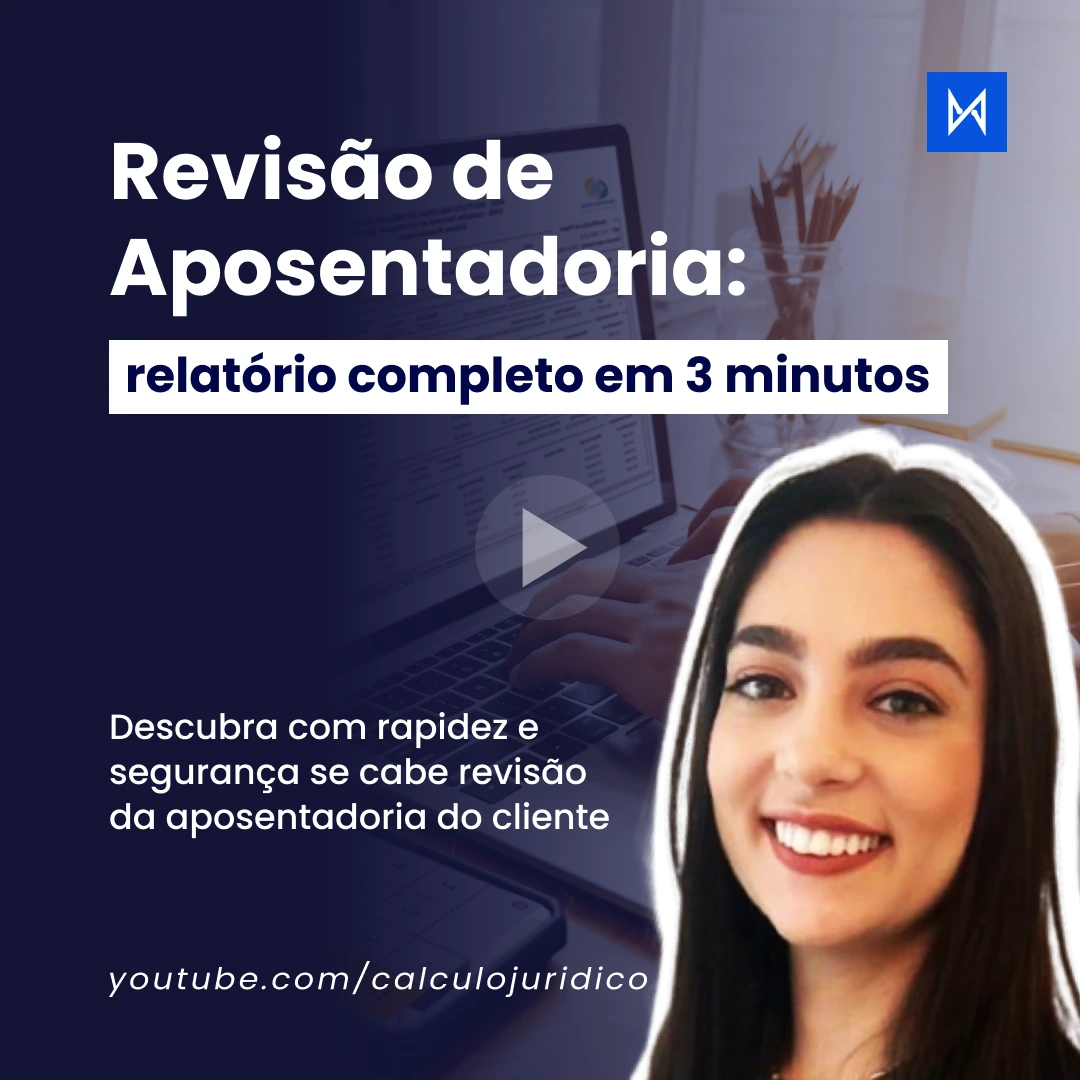 Revisão de Aposentadoria - Como fazer o cálculo em apenas 3 minutos!