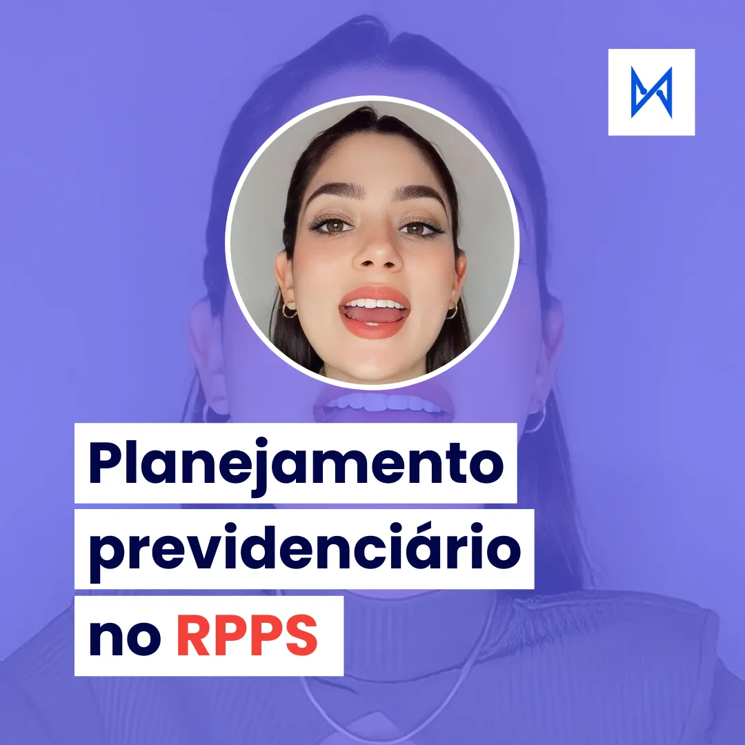 Como fazer Planejamento Previdenciário no RPPS?