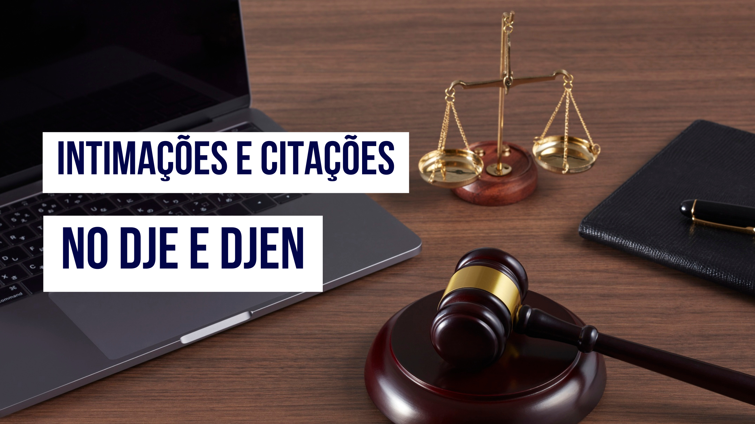 Post Intimações e Citações no DJE e DJEN: o que muda em 2025? - Blog do CJ