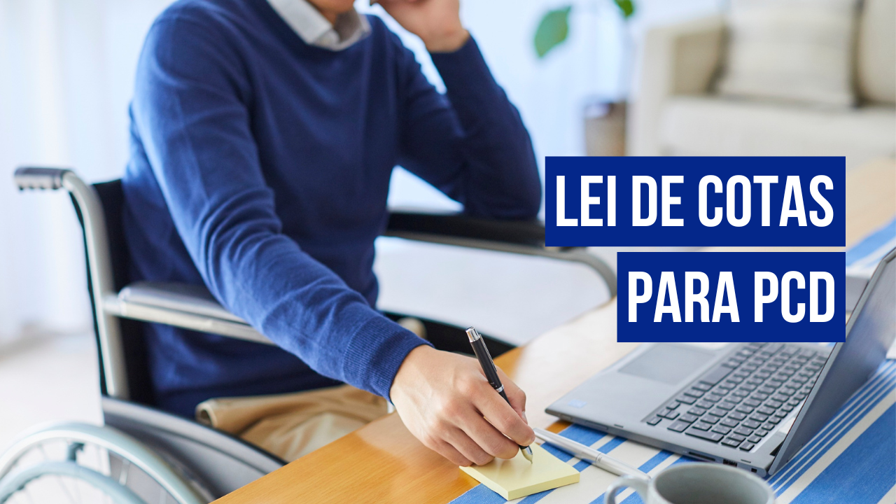 Post Lei de Cotas para PCD: como funciona para as empresas? - Blog do CJ