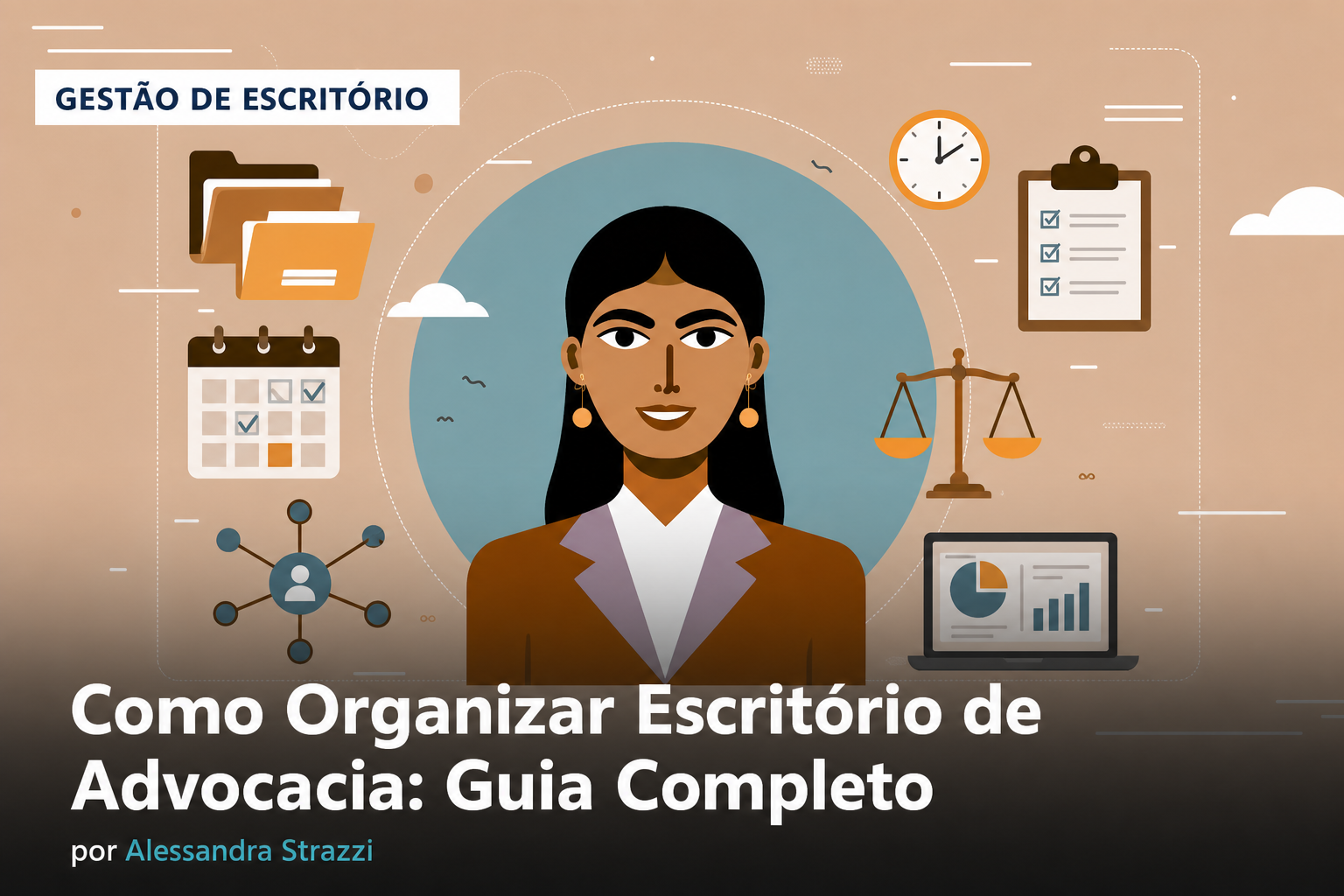 Post Como Organizar Escritório de Advocacia: Guia Completo - Blog do CJ