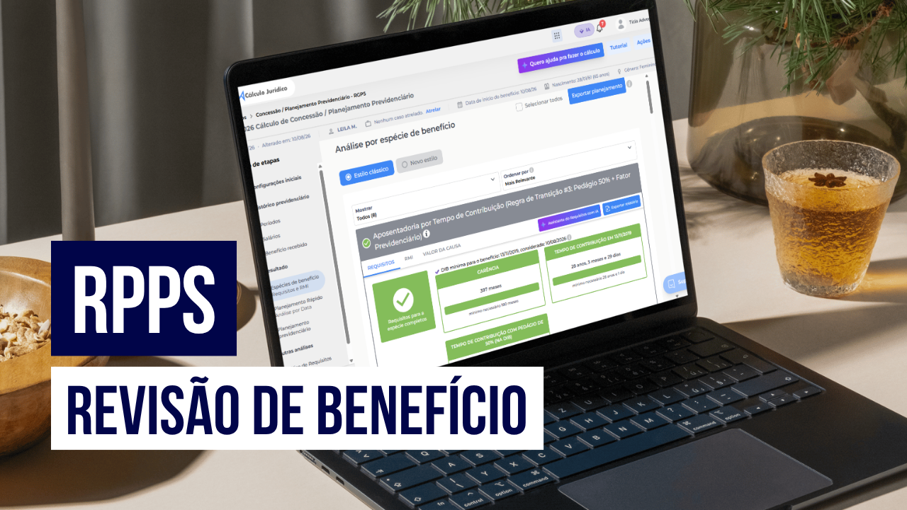 Capa do Artigo Revisão de benefício do Servidor Público (RPPS): teses e prazos do Cálculo Jurídico para Advogados