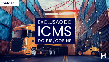 Post Tese do Século: Exclusão do ICMS da base de cálculo do PIS/COFINS - Blog do CJ